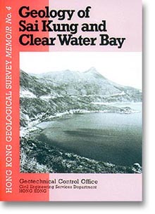 Memoir of Geology of Sai Kung and Clear Water Bay