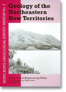 Memoir of Geology of the Northeastern New Territories